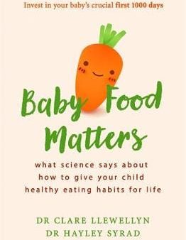 Clare Llewellyn: Baby Food Matters [2018] paperback Online