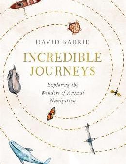 David Barrie: Incredible Journeys [2019] hardback Hot on Sale